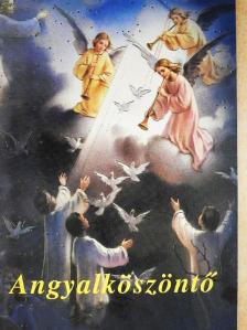 Blaskó Mária - Angyalköszöntő [antikvár]