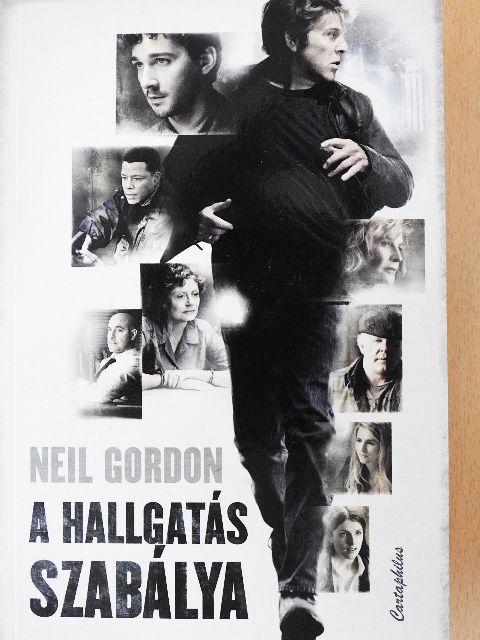 Neil Gordon - A hallgatás szabálya [antikvár]
