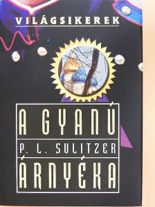 Paul-Loup Sulitzer - A gyanú árnyéka [antikvár]