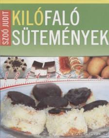 Szoó Judit - Kilófaló sütemények [antikvár]