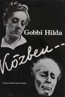 Gobbi Hilda - Közben... [antikvár]