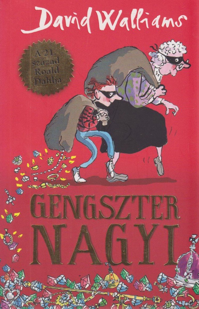 David Walliams - Gengszter nagyi [antikvár]