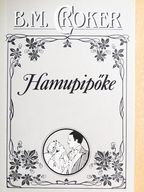 B. M. Croker - Hamupipőke [antikvár]