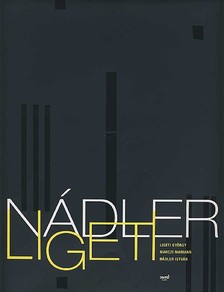 LIGETI - MARCZI - NÁDLER - NÁDLER-LIGETI