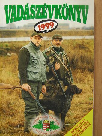 Dr. Sterbetz István - Vadászévkönyv 1999 [antikvár]