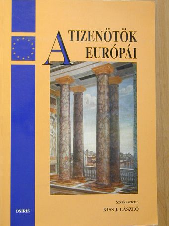 Arday Lajos - A tizenötök Európái [antikvár]