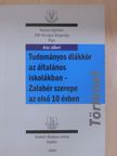 Kiss Albert - Tudományos diákkör az általános iskolákban - Zalabér szerepe az első 10 évben [antikvár]