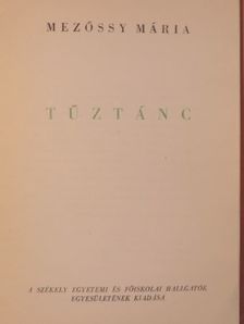 Mezőssy Mária - Tűztánc [antikvár]