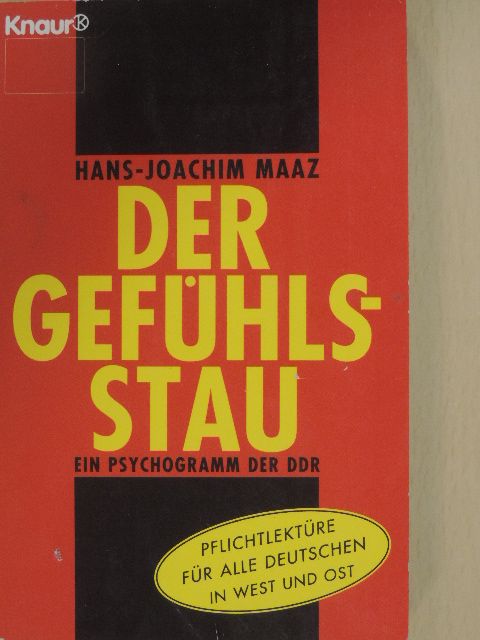 Hans-Joachim Maaz - Der Gefühlsstau [antikvár]