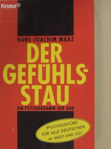 Hans-Joachim Maaz - Der Gefühlsstau [antikvár]