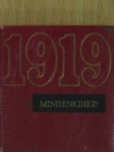 1919 - Mindenkihez! (minikönyv) (számozott) [antikvár]