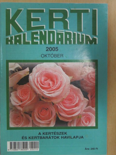 Kerti Kalendárium 2005. október [antikvár]