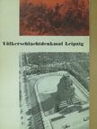 Hans Hartmann - Völkerschlachtdenkmal Leipzig [antikvár]