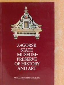 Zagorsk State Museum-Preserve of History and Art [antikvár]