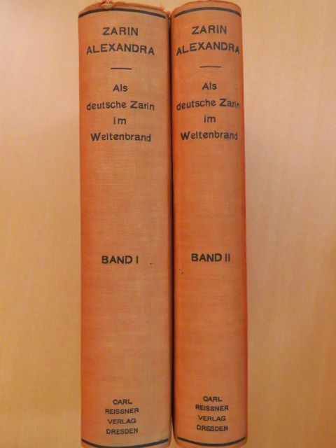 Zarin Alexandra - Als Deutsche Zarin im Weltenbrand I-II. [antikvár]