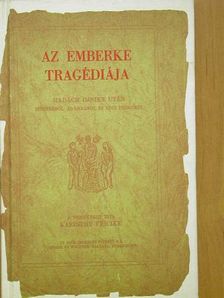 Karinthy Fricike - Az emberke tragédiája [antikvár]