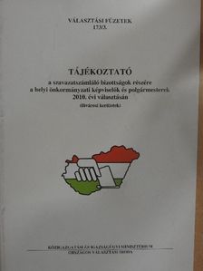 Péteri Attila - Tájékoztató a szavazatszámláló bizottságok részére a helyi önkormányzati képviselők és polgármesterek 2010. évi választásán [antikvár]