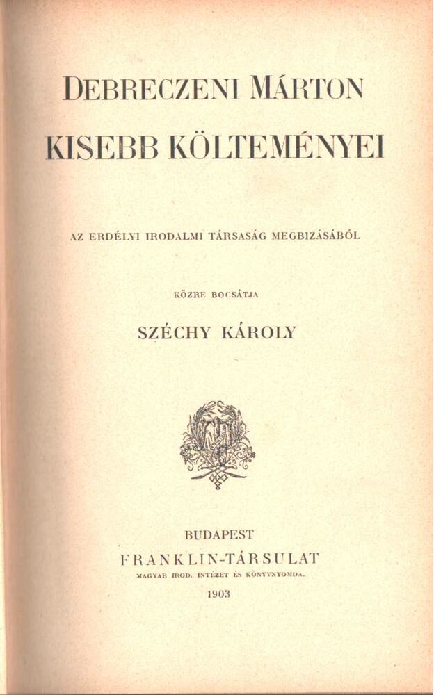 Debreczeni Márton - Debreczeni Márton kisebb költeményei [antikvár]