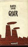 BARTA LAJOS - Gyár [antikvár]