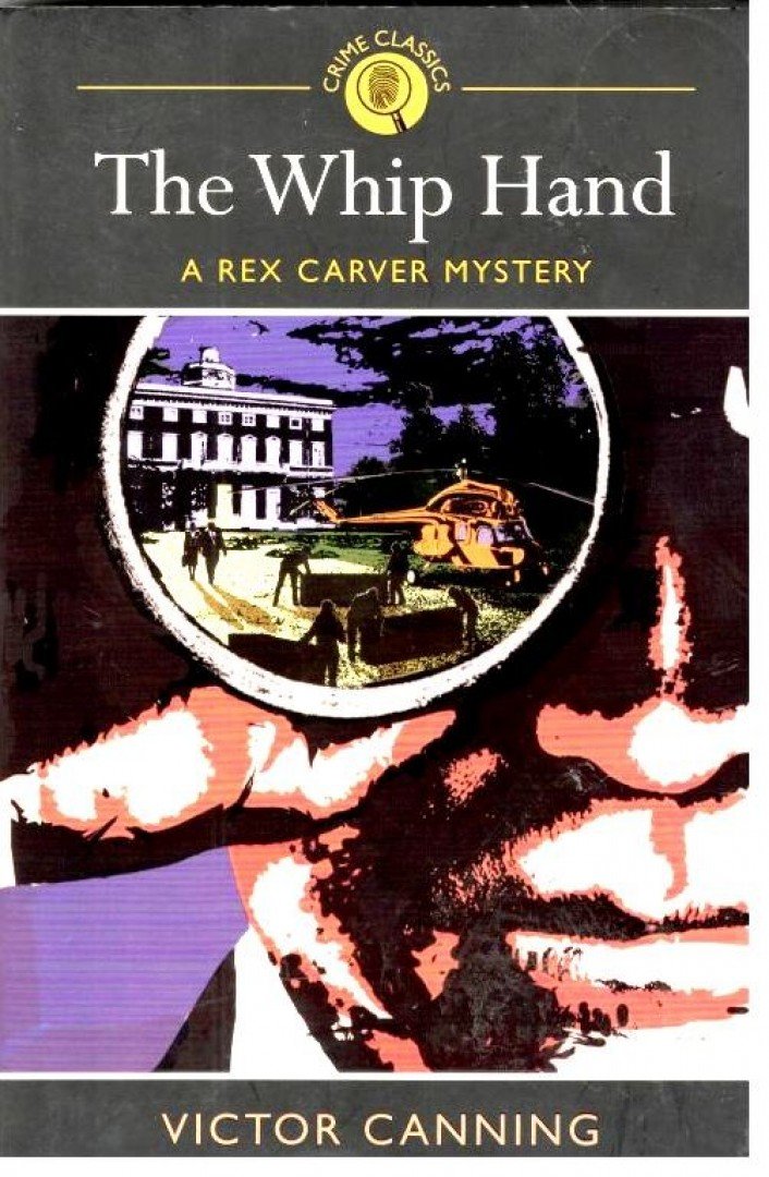 Victor Canning - The Whip Hand [antikvár]