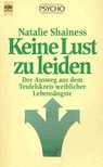 SHAINESS, NATALIE - Keine Lust zu leiden [antikvár]