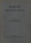 Dr. Puhr Lajos - Sebészi pathologia [antikvár]