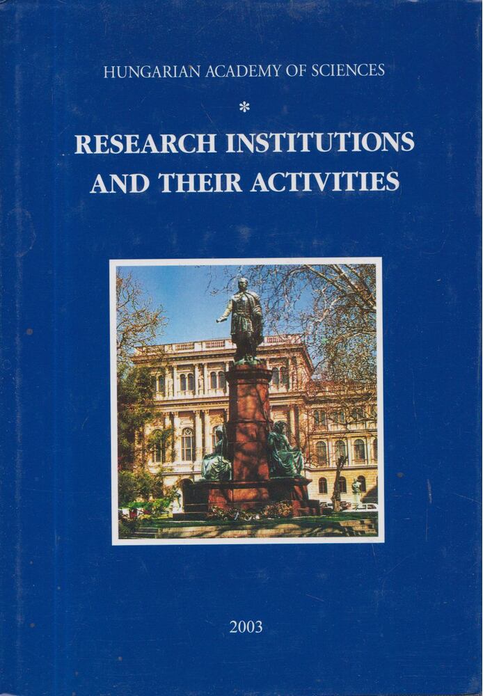 Jolánkai Márton, Pál Pritz, István Teplán - Research institutions and their activities [antikvár]