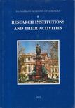 Jolánkai Márton, Pál Pritz, István Teplán - Research institutions and their activities [antikvár]