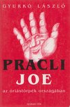 Gyurkó László - Pracli Joe az óriástörpék országában [antikvár]
