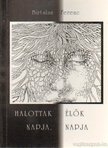 Birtalan Ferenc - Halottak napja - Élők napja [antikvár]