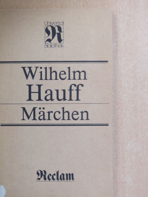 Wilhelm Hauff - Märchen [antikvár]