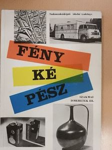 Pál Endre - Fényképész szakmai ismeretek III. [antikvár]