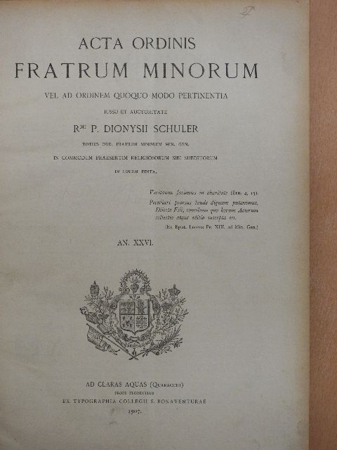 Acta Ordinis Fratrum Minorum Ianuarii-Decembris 1907 [antikvár]