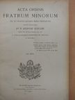 Acta Ordinis Fratrum Minorum Ianuarii-Decembris 1907 [antikvár]