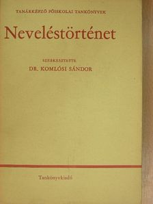 Dr. Bereczki Sándor - Neveléstörténet [antikvár]
