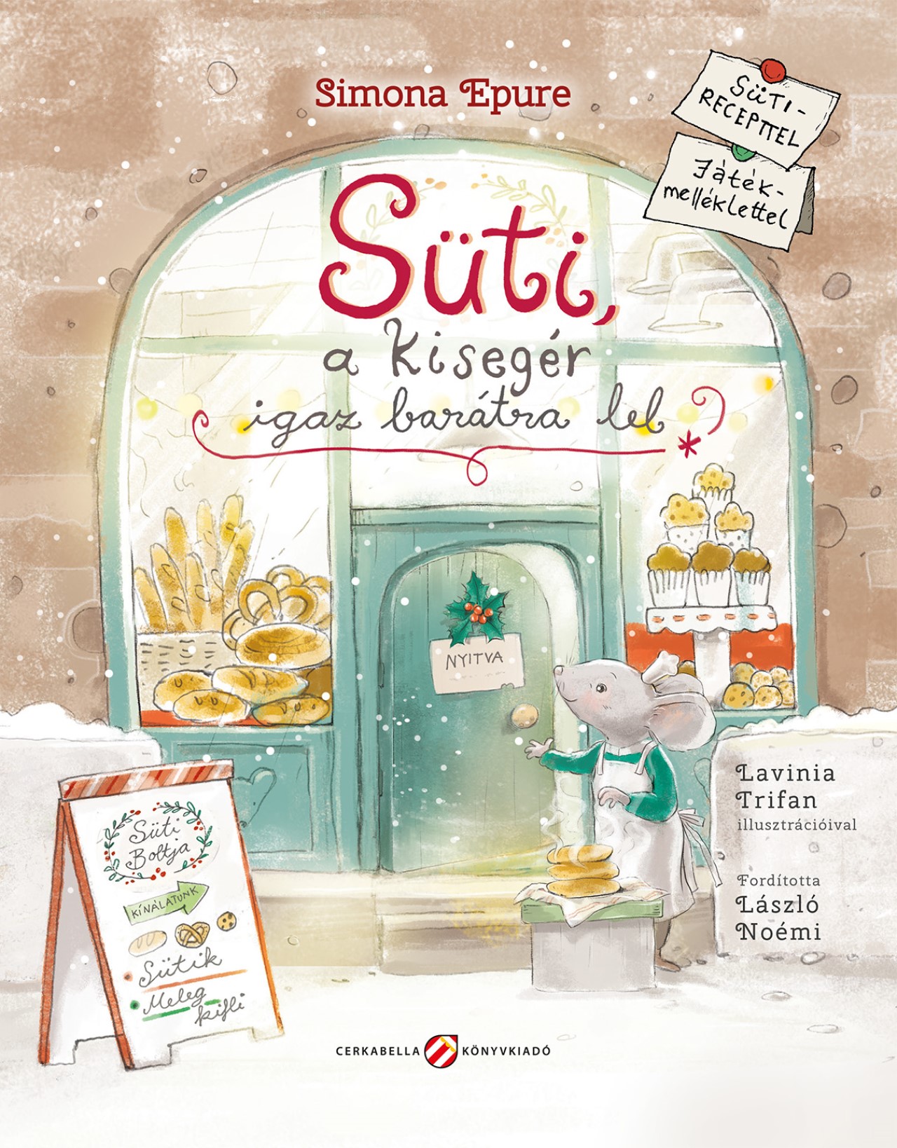 Simona Epure - Süti, a kisegér igaz barátra lel