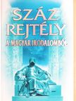 Buda Attila - Száz rejtély a magyar irodalomból [antikvár]