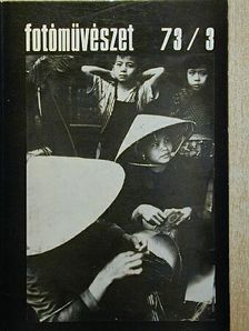 Fotóművészet 1973/3. [antikvár]