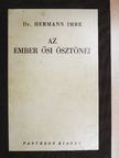 Dr. Hermann Imre - Az ember ősi ösztönei [antikvár]