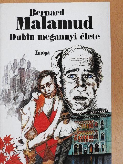 Bernard Malamud - Dubin megannyi élete [antikvár]