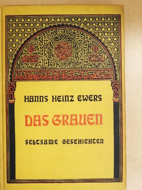 Hanns Heinz Ewers - Das Grauen [antikvár]