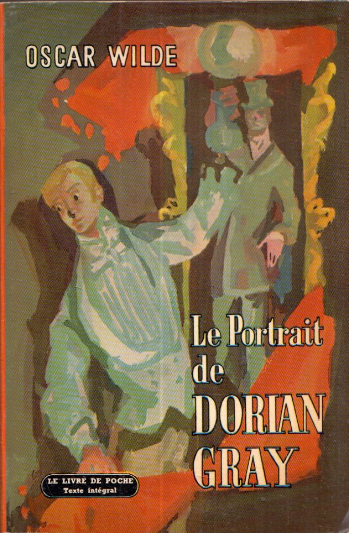 Oscar Wilde - Le portrait de Dorian Gray [antikvár]