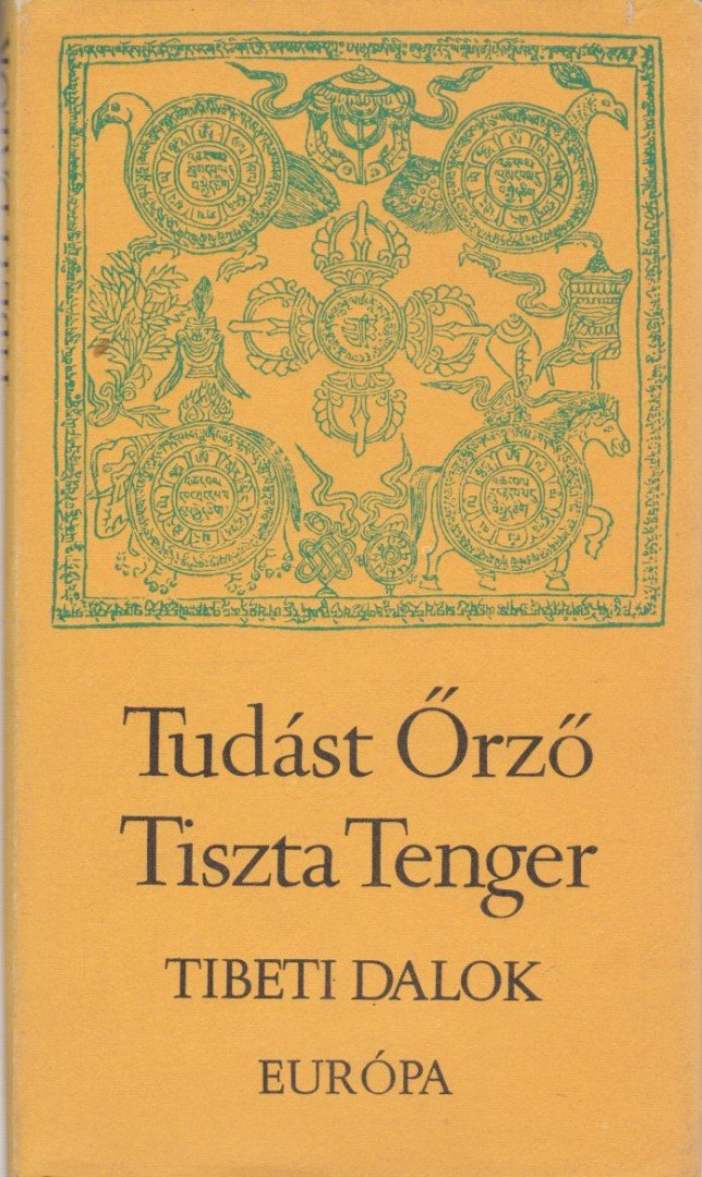 Sári László - Tudást Őrző Tiszta Tenger [antikvár]