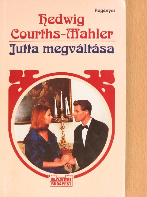 Hedwig Courths-Mahler - Jutta megváltása [antikvár]