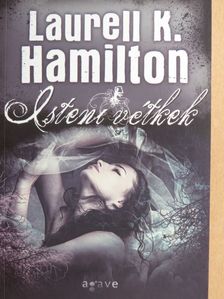 Laurell K. Hamilton - Isteni vétkek [antikvár]