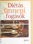 Pók Antalné - Diétás ünnepi fogások [antikvár]