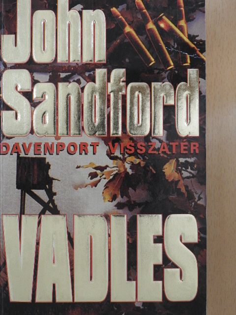 John Sandford - Vadles [antikvár]