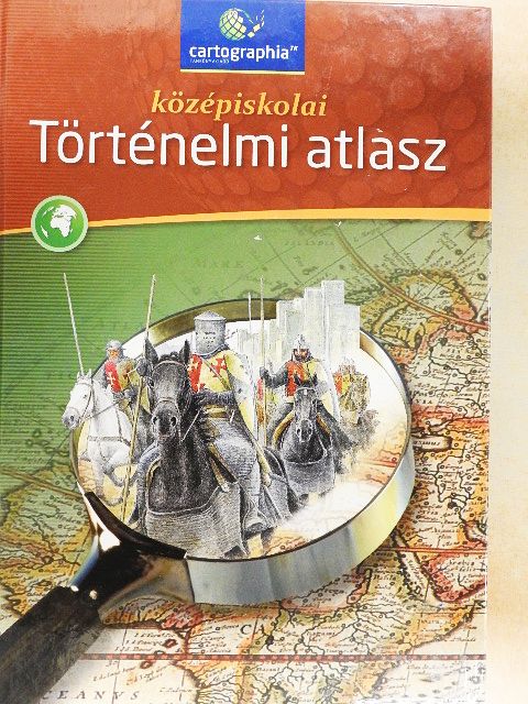 Középiskolai történelmi atlasz [antikvár]