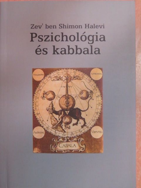 Zev'ben Shimon Halevi - Pszichológia és kabbala [antikvár]