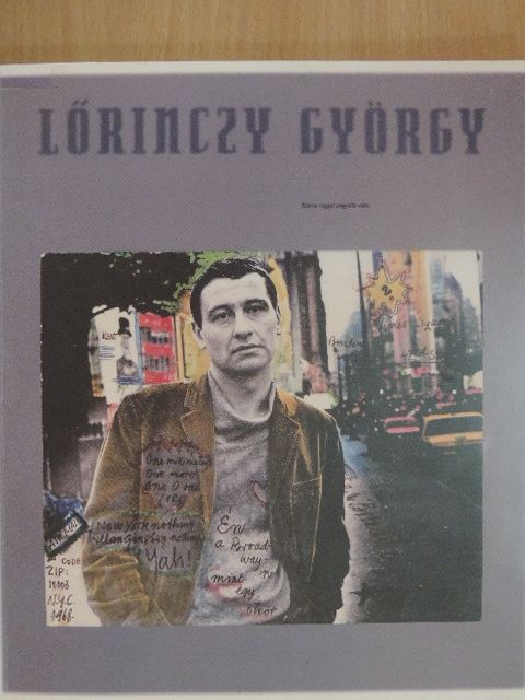 Lőrinczy Kati - Lőrinczy György 1935-1981 [antikvár]